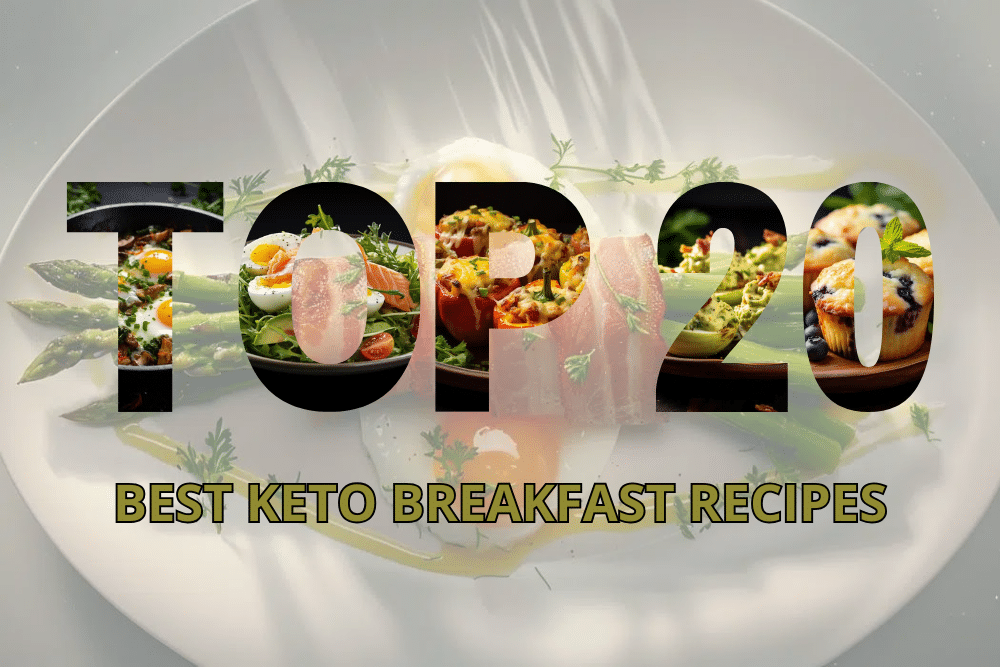 Top 20 Best Keto Breakfast Recipes by Ketology
