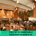 The Top 10 Unmissable Keto Restaurants UK
